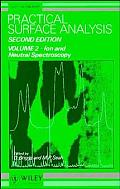 Practical Surface Analysis, 2E, Vol. 2, Ion & Neutral Spectroscopy, Vol. 2