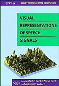 Visual Representations Of Speech Signals