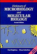 Dictionary Of Microbiology & Molecular Biology