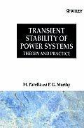 Transient Stability of Power Systems: Theory and Practice
