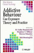 Addictive Behaviour: Cue Exposure Theory and Practice