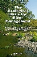 Ecological Basis for River Management