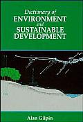 Dictionary of Environment Sustain Dev