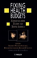 Fixing Health Budgets: Experience from Europe and North America