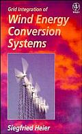 Grid Integration Of Wind Energy Conversi