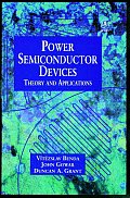 Discrete and Integrated Power Semiconductor Devices: Theory and Applications