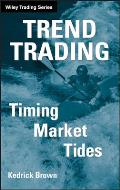 Trend Trading Timing Market Tides