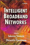 Intelligent Broadband Networks