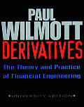 Derivatives The Theory & Practice Of Fin