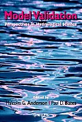 Model Validation: Perspectives in Hydrological Science