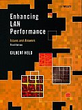Enhancing Lan Performance Issues & A 3rd Edition