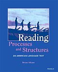 Reading Processes & Structures An American Language Text
