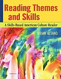 Reading Themes and Skills: A Skills-Based American Culture Reader