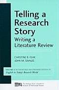 Telling a Research Story: Writing a Literature Review: Volume 2