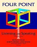 Four Point Listening and Speaking 1 (with Audio CD): Intermediate English for Academic Purposes