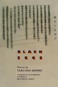 Black Eggs: Poems by Kurihara Sadako