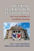 Putting Federalism in Its Place: The Territorial Politics of Social Policy Revisited