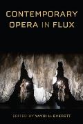 Contemporary Opera in Flux