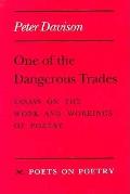 One Of The Dangerous Trades