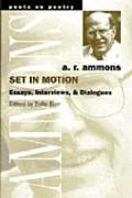 Set in Motion Essays Interviews & Dialogues