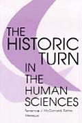 The Historic Turn in the Human Sciences