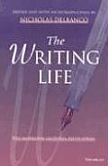 The Writing Life: The Hopwood Lectures, Fifth Series