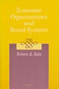 Economic Organizations and Social Systems