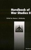 Handbook of War Studies II
