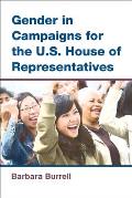 Gender in Campaigns for the U.S. House of Representatives