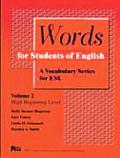 Words for Students of English, Vol. 2: A Vocabulary Series for ESL Volume 2