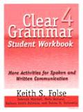 Clear Grammar 4 Activities for Spoken & Written Communication