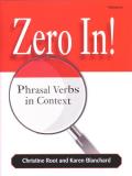 Zero In!: Phrasal Verbs in Context