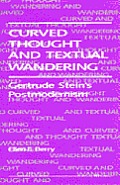 Curved Thought & Textual Wandering