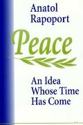 Peace An Idea Whose Time Has Come