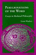 Peregrinations Of The Word Essays In Med