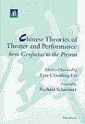 Chinese Theories Of Theater & Performanc