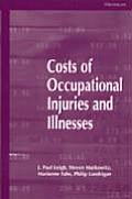 Costs of Occupational Injuries and Illnesses