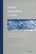 Inside Appellate Courts: The Impact of Court Organization on Judicial Decision Making in the United States Courts of Appeals