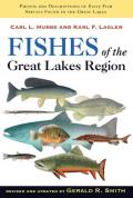 Fishes Of The Great Lakes Region Revised Edition