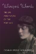 Winged Words: The Life and Work of the Poet H.D.