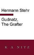 Gudnatz, the Grafter
