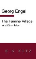 The Famine Village and Other Tales