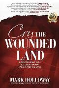 Cry the Wounded Land: Conversations with God about Maori, Pakeha and the land