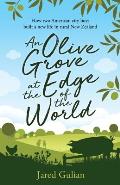 Olive Grove at the Edge of the World