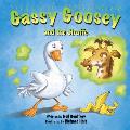Gassy Goosey and the Giraffe: A Funny, Rhyming Read Aloud Story Kid's Picture Book