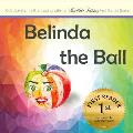 Belinda the Ball