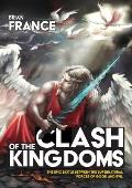 Clash of the Kingdoms: The epic battle between the supernatural forces of good and evil