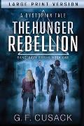 The Hunger Rebellion: A Dystopian Tale