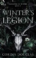 Winter's Legion: A dark fantasy romance based on Celtic mythology (Daughter of Winter, Book 4)