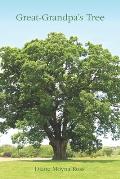 Great-Grandpa's Tree: From Little Acorns Grow Mighty Oaks